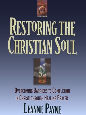 cover image of Restoring the Christian Soul